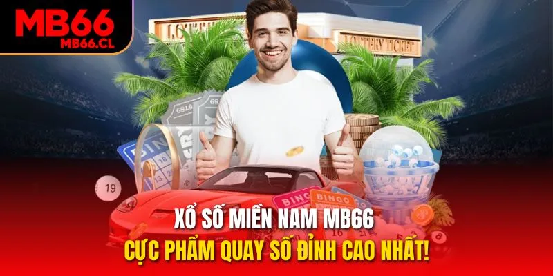 Xổ Số Miền Nam MB66 - Cực Phẩm Quay Số Đỉnh Cao Nhất!